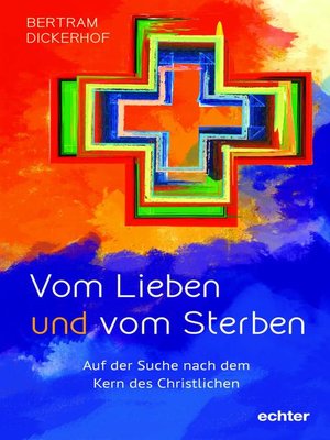 cover image of Vom Lieben und vom Sterben